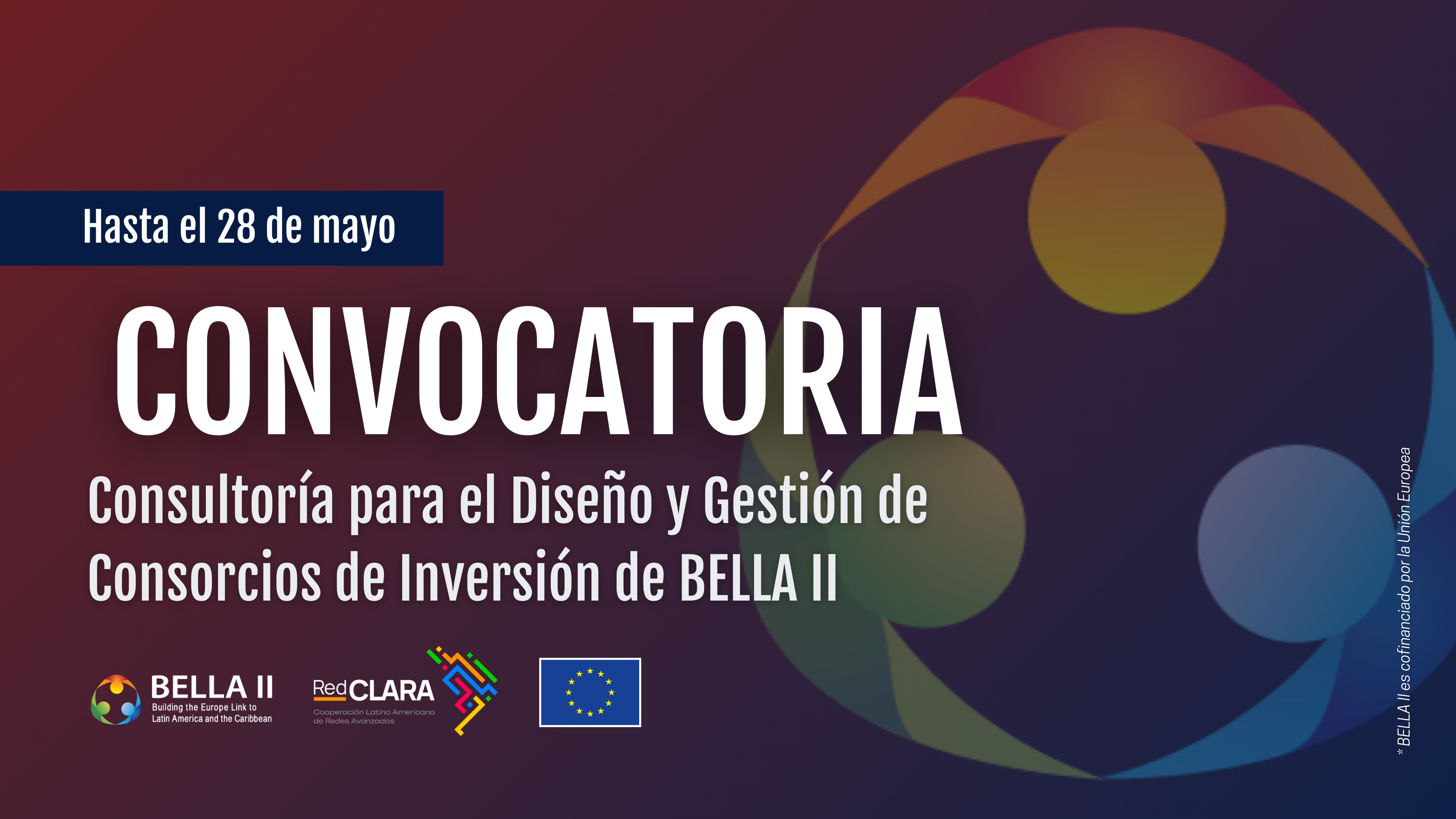 Consultoría declarada Desierta - Sept 2024 - Invitación a participar en consultoría para el Diseño y Gestión de Consorcios de Inversión de BELLA II
